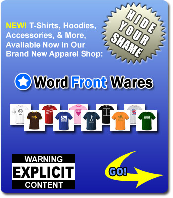 Word Front Wears: T-Shirts, Accessories, Mugs, Mousepads, and More!